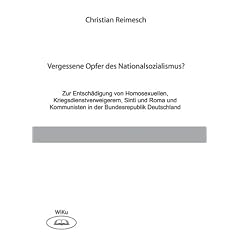 Vergessene Opfer des Nationalsozialismus?