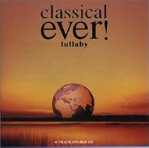 classical ever!lullaby