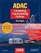 ADAC Camping-Caravaning-Führer 2006 Europa