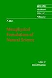Immanuel Kant: Metaphysical Foundations of Natural Science