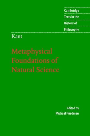 Immanuel Kant: Metaphysical Foundations of Natural Science