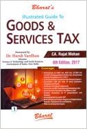 Illustrated Guide to Goods and Services Tax In 2 Vols 