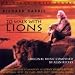 To Walk With Lions - Original Music Score Image