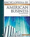 Encyclopedia of American Business (2 Vol. Set)