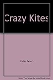 Crazy kites
