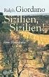 Sizilien, Sizilien! Eine Heimkehr