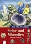 Das will ich wissen. Steine und Mineralien