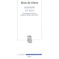 Raison et foi : Arch�ologie d'une crise d'Albert le Grand � Jean-Paul II