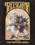 The Cyclopedia Talislanta: The Western Lands