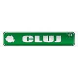  CLUJ ST  STREET SIGN CITY ROMANIA