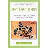 Success with a Reptile ''Best Reptile Pets''