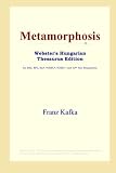 Metamorphosis (Webster's Hungarian Thesaurus Edition)