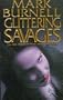 Glittering Savages Pb