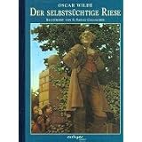 Der selbsts�chtige Riesevon "Oscar Wilde"