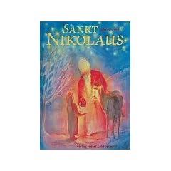 Geschichten vom Schenken und Helfen des Sankt Nikolaus