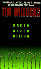 Green River Rising