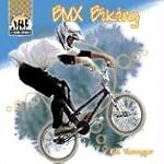 BMX Biking (X-Treme Sports) book cover