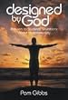Designed By God - Answers to Student's Questions About Homosexuality (Christian Book)