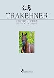 Trakehner Edition 2005 - Isabel Baumsch�fer