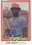 Tony Scott, St. Louis Cardinals, 1981 Donruss Autographed Card