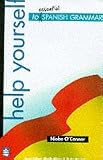 Help Yourself to Essential Spanish Grammar (Help Yourself To)