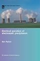 Electrical Operation of Electrostatic Precipitators (IEE Power & Energy)