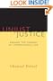 Unjust Justice: Against the Tyranny of International Law