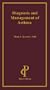 Diagnosis And Management of Asthma