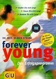 Produkt-Bild: Forever young, Das Erfolgsprogramm