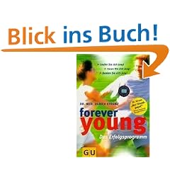 Forever young, Das Erfolgsprogramm