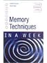 Memory Techniques in a Week