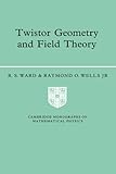 Twistor geometry and field theory