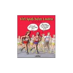 Viel Spa� beim Laufen