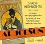Al Jolson, Vol. 1: Stage Highlights 1911-1925