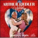 Arthur Fiedler Valentine by Hoagy Carmichael, Sammy Fain, Joseph C. Garland, George Gershwin, and Jerome Kern