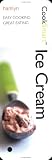 Food and Drink : CookSmart Ice Cream (BookSmart)
