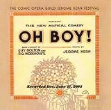 OH BOY! by JEROME KERN - 2 CDs THE COMIC OPERA GUILD 2005 LIVE RECORDING
