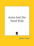 Auras and the Astral Body