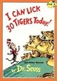 I Can Lick 30 Tigers To-day (Dr.Seuss Classic Collection)