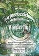 Partnerbeziehung als Brutst�tte von Borderline: Die Borderline-Pers�nlichkeiten und das Leid ihrer Helfershelfer