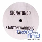 SIGNATURE (STANTON WARRIORS REMIX)