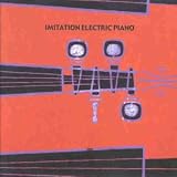 Imitation Electric Piano [VINYL]