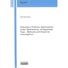 Simulative Portfolio Optimization Under Distributions of Hyperbolic Type: Methods and... by Nils Bierkamp