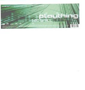 Plaything - Into Space Lyrics - Zortam Music