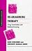 Re-imagining Therapy: Living Conversations and Relational Knowing (Inquiries in Social Construction series)
