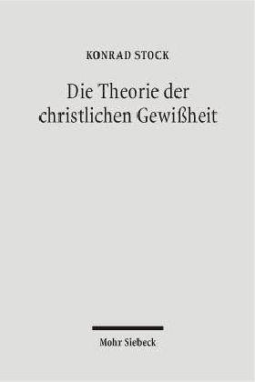 Die Theorie der christlichen Gewi�heit