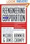 Reengineering the Corporation: A Manifesto for Business Revolution
