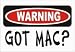 Warning Got Mac? 11oz Coffee Mug (white)