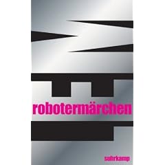 Roboterm�rchen (suhrkamp taschenbuch)