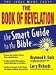 Books : The Book of Revelation (The Smart Guide to the Bible Series)